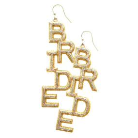 Bride Message Drop Down Earrings