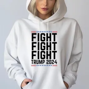 Fight Fight Fight 2024 Graphic Hoodie