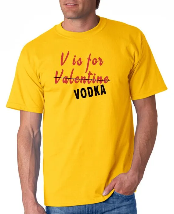 V is For Vodka T-Shirt