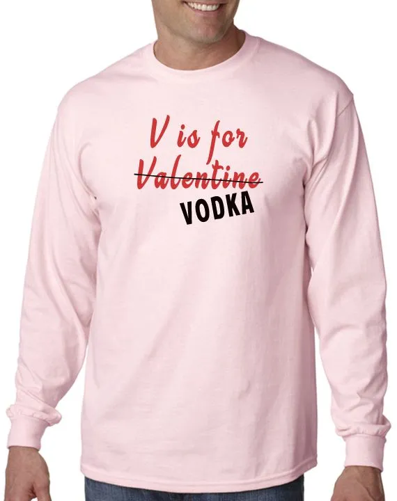 V is For Vodka T-Shirt